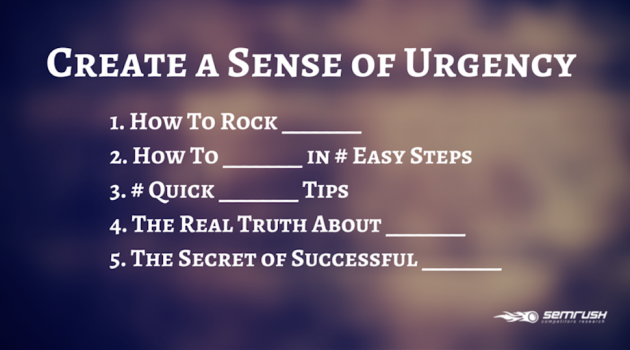 Create sense of urgency in headlines