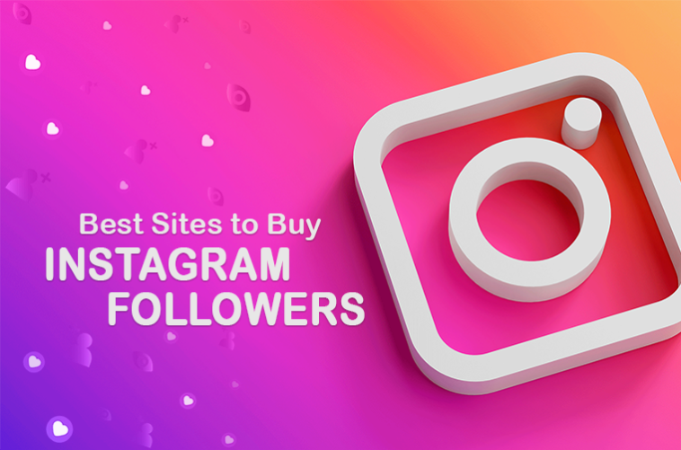 21 Best Sites to Buy Instagram Followers (Real & Active) in 2020 -  Influencive