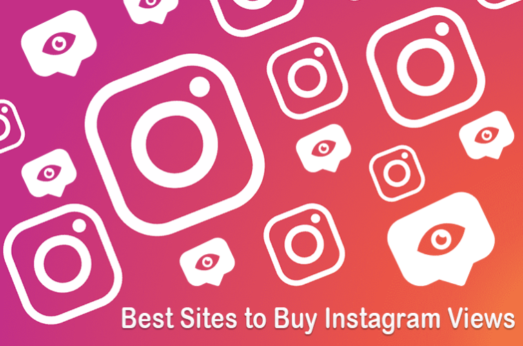 Best Sites to Buy Instagram Views